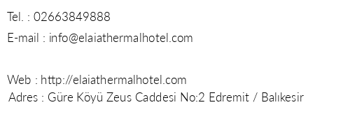 Elaia Termal Otel telefon numaralar, faks, e-mail, posta adresi ve iletiim bilgileri